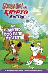The Haunted Dog Park Mystery (ISBN: 9781398257061)