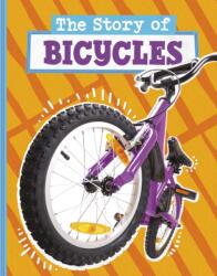 The Story of Bicycles (ISBN: 9781398256217)