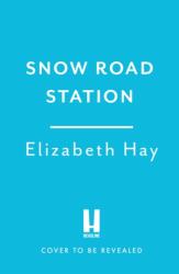 Snow Road Station (ISBN: 9781035418701)