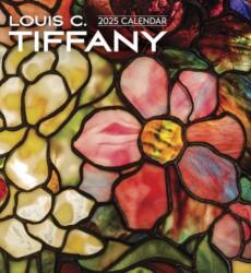Louis C. Tiffany 2025 Wall Calendar (ISBN: 9781087509532)