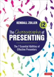 The Choreography of Presenting (ISBN: 9781071902349)