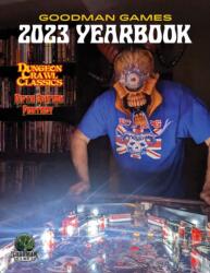 Goodman Games 2023 Yearbook (ISBN: 9781961756267)