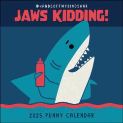 HandsOffMyDinosaur 2025 Wall Calendar (ISBN: 9781524892715)