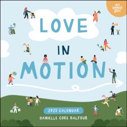Love In Motion 2025 Wall Calendar (ISBN: 9781524887087)