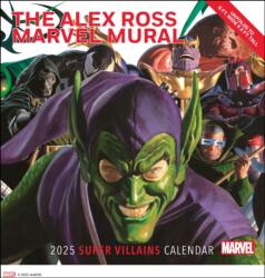 Alex Ross Marvel Super Villains Mural 2025 Oversized Wall Calendar (ISBN: 9781419774287)