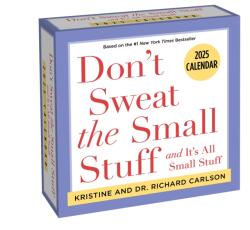 Don't Sweat the Small Stuff 2025 Day-to-Day Calendar (ISBN: 9781524889876)