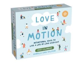 Love In Motion 2025 Day-to-Day Calendar (ISBN: 9781524888954)