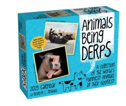 Animals Being Derps 2025 Day-to-Day Calendar (ISBN: 9781524889296)