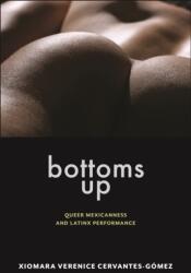 Bottoms Up (ISBN: 9781479829156)
