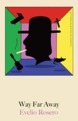 Way Far Away (ISBN: 9780811238076)