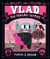 Vlad, the Fabulous Vampire (ISBN: 9781529509175)