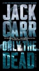 Only the Dead (ISBN: 9781982181703)