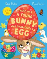 There Was a Young Bunny Who Swallowed an Egg (ISBN: 9781529068610)