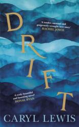 Drift (ISBN: 9780857527875)