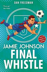 Final Whistle (ISBN: 9780702315947)