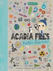The Acadia Files (ISBN: 9780884486084)