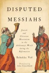 Disputed Messiahs (ISBN: 9780814348611)