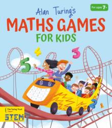Alan Turing's Maths Games for Kids (ISBN: 9781839407192)