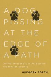 Dog Pissing at the Edge of a Path (ISBN: 9780773559226)