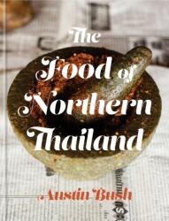The Food of Northern Thailand (ISBN: 9780451497499)