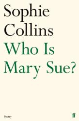 Who Is Mary Sue? (ISBN: 9780571346615)