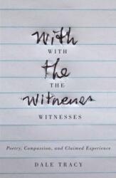 With the Witnesses (ISBN: 9780773550278)
