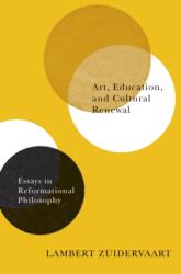 Art, Education, and Cultural Renewal (ISBN: 9780773550414)
