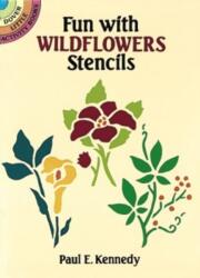 Fun with Stencils: Wildflowers (ISBN: 9780486276984)