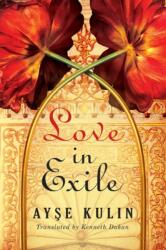 Love in Exile (ISBN: 9781503934955)