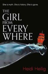 The Girl From Everywhere (ISBN: 9781471406652)