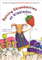 Raining Strawberries at Wimbledon (ISBN: 9781917219013)