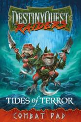 DestinyQuest: Tides of Terror Combat Pad (ISBN: 9781805144571)