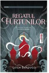 Regatul Furtunilor. Al doilea volum din Trilogia Grisha - Leigh Bardugo (2014)