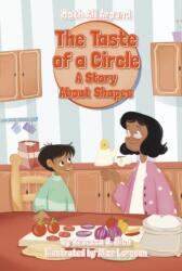 The Taste of a Circle (ISBN: 9781631638787)