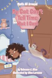 My Cat Can't Tell Time (ISBN: 9781631638756)