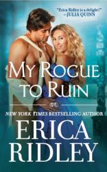 My Rogue to Ruin (ISBN: 9781538769492)