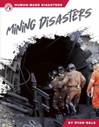 Mining Disasters (ISBN: 9781637389669)