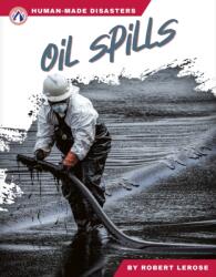 Oil Spills (ISBN: 9781637389287)