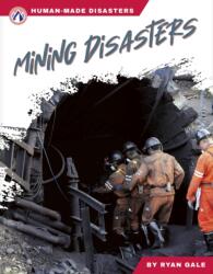 Mining Disasters (ISBN: 9781637389263)