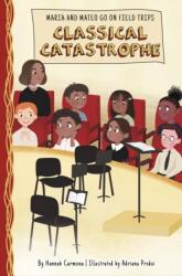 Classical Catastrophe (ISBN: 9781631638527)