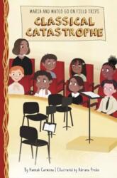 Classical Catastrophe (ISBN: 9781631638510)