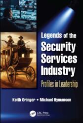 Legends of the Security Services Industry (ISBN: 9781032259048)