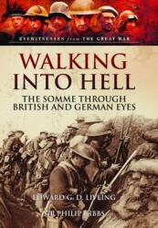 Walking Into Hell (ISBN: 9781399024426)