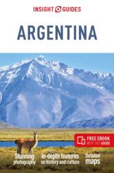 Insight Guides Argentina: Travel Guide with eBook (ISBN: 9781839053887)
