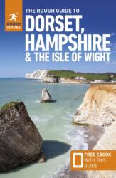 The Rough Guide to Dorset, Hampshire & the Isle of Wight: Travel Guide with eBook (ISBN: 9781835290170)