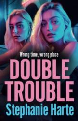 Double Trouble (ISBN: 9781835331828)