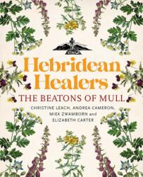 Hebridean Healers (ISBN: 9781839830525)