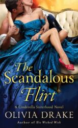 Scandalous Flirt (ISBN: 9781250060310)