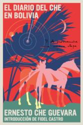 Diario Del Che En Bolivia, El (ISBN: 9781644211397)