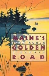 Maine's Golden Road (ISBN: 9780393349368)
